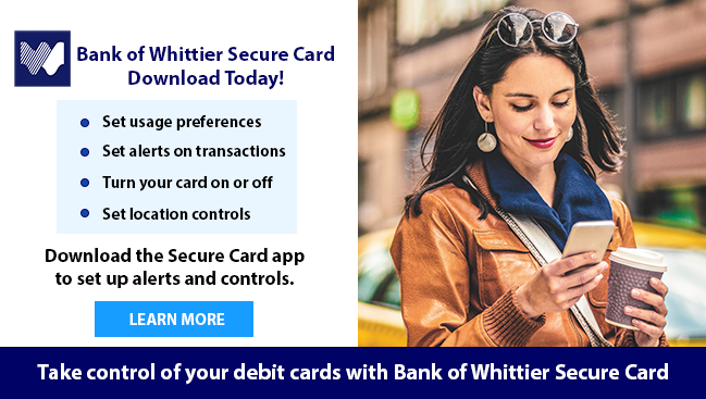 Bank of Whittier Secure Card